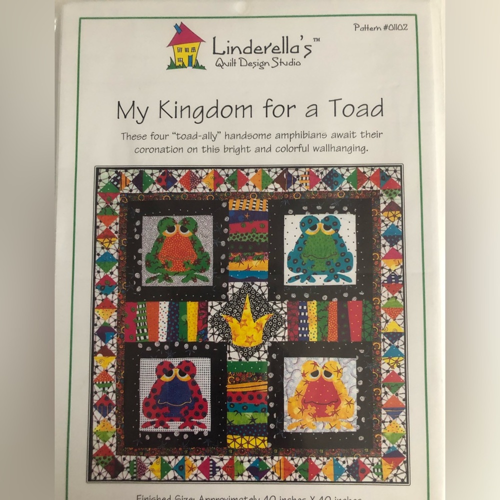 4/$15 Quilt Pattern My Kingdom for a Toad